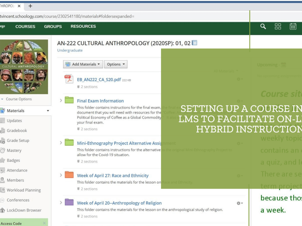 Setting Up a Course in an LMS to Facilitate On-line/Hybrid&nbsp;Instruction
