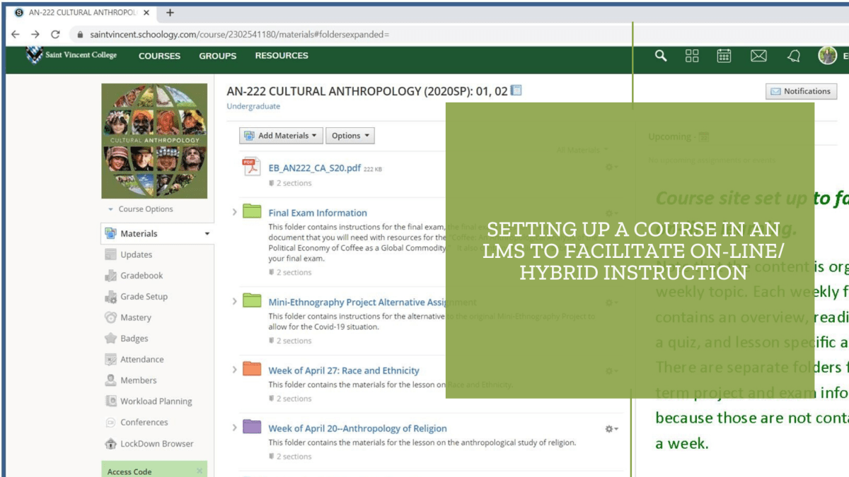 Setting Up a Course in an LMS to Facilitate On-line/Hybrid&nbsp;Instruction